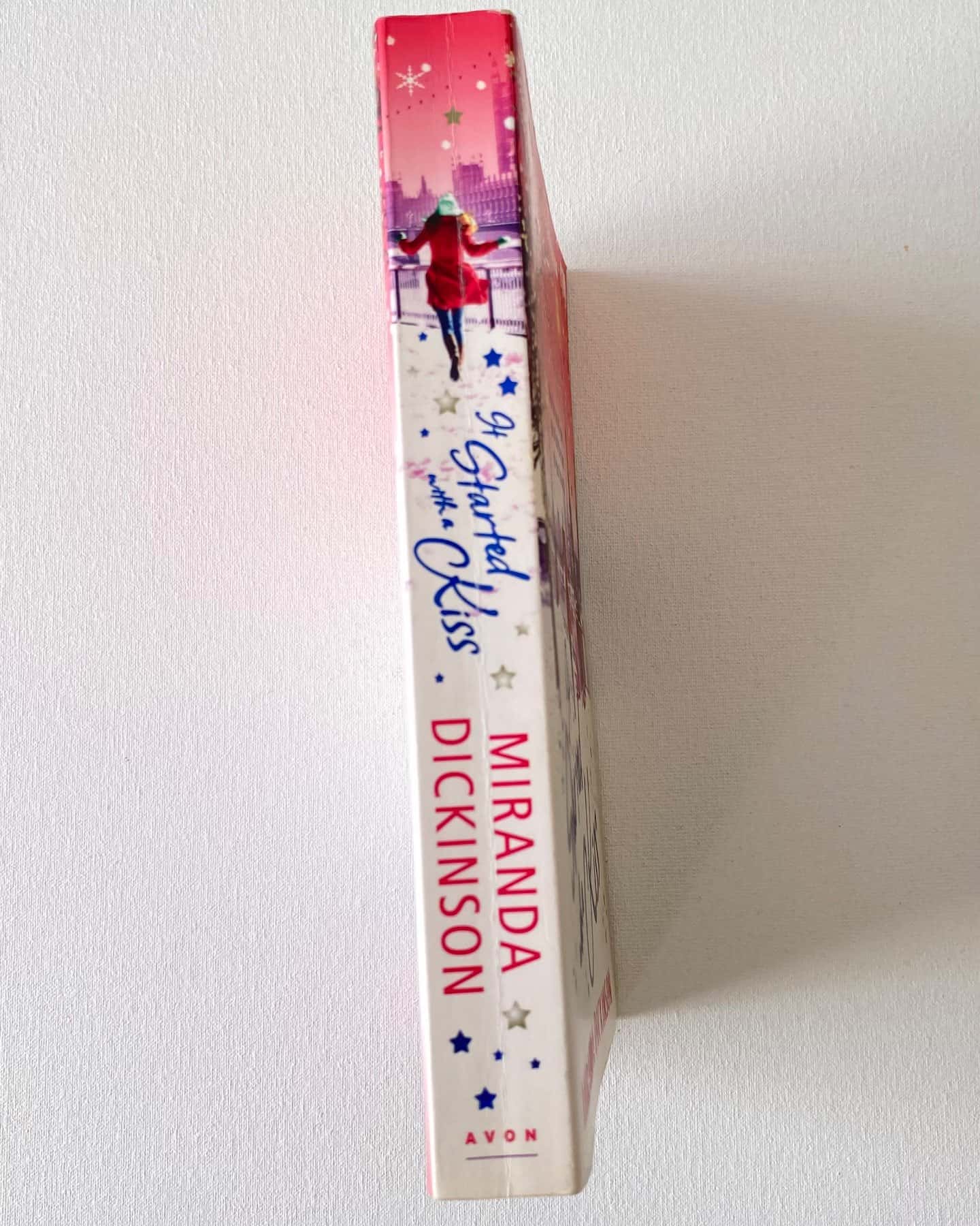 «It started with a kiss»-Miranda Dickinson