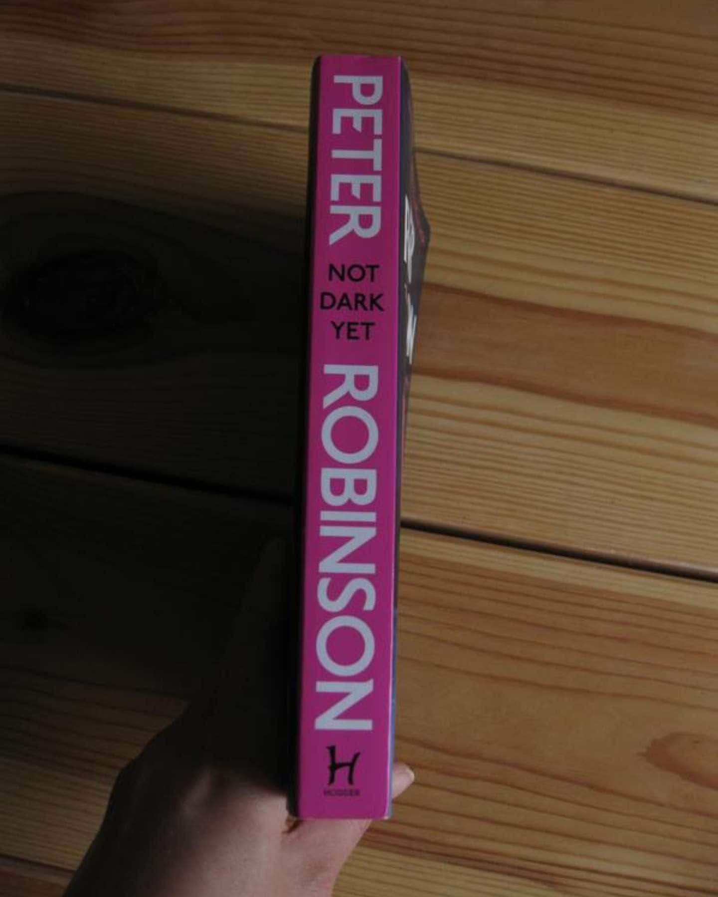 Not dark yet — Peter Robinson