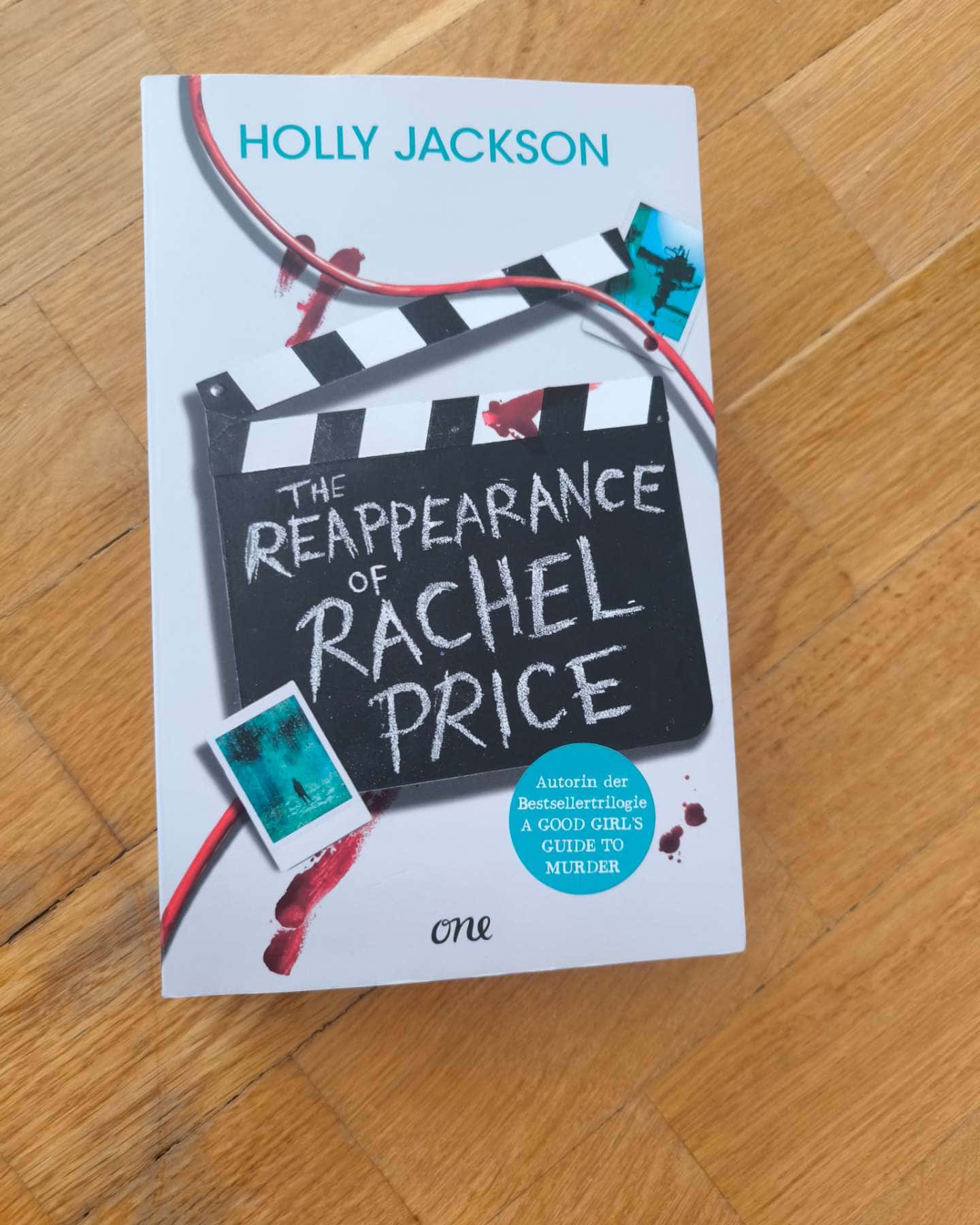 The Reappearance of Rachel Price — Holly Jackson