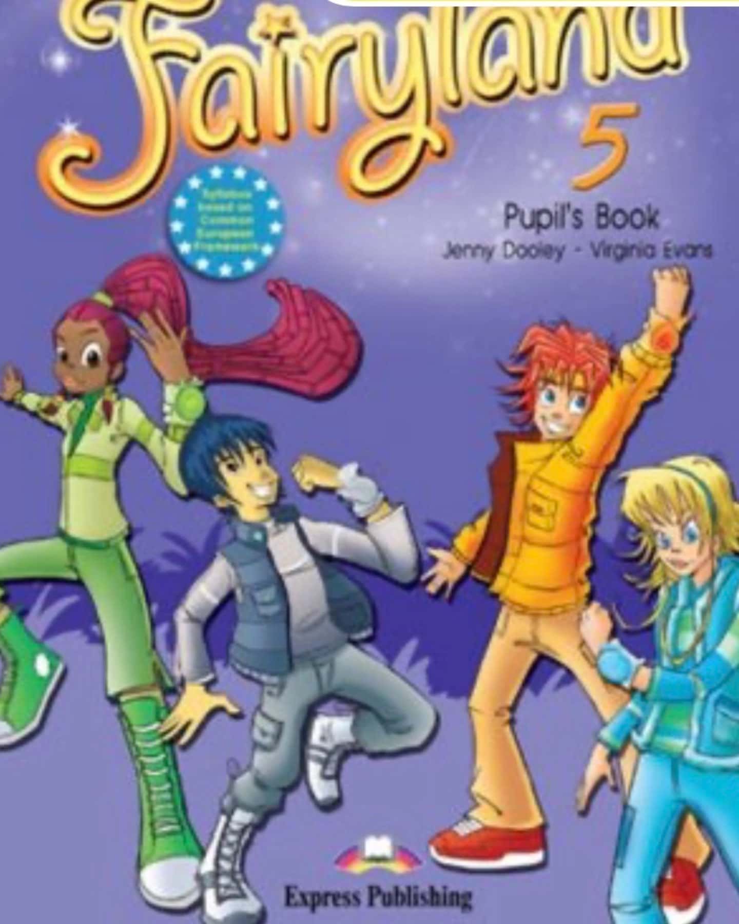 Курс вивчення англійської мови Fairyland 5 Pupils book — Express Publishing