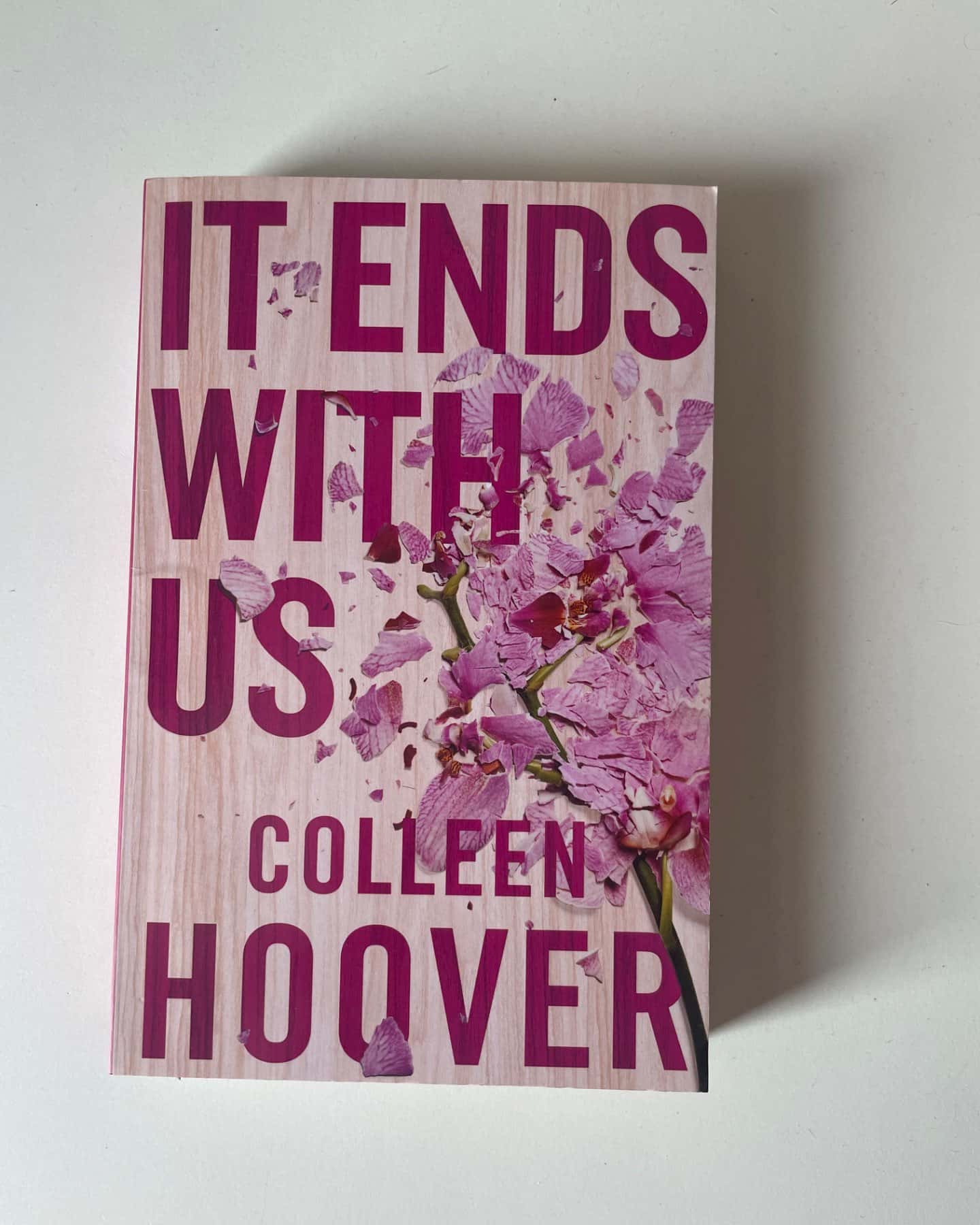 It ends with us-Colleen Hoover