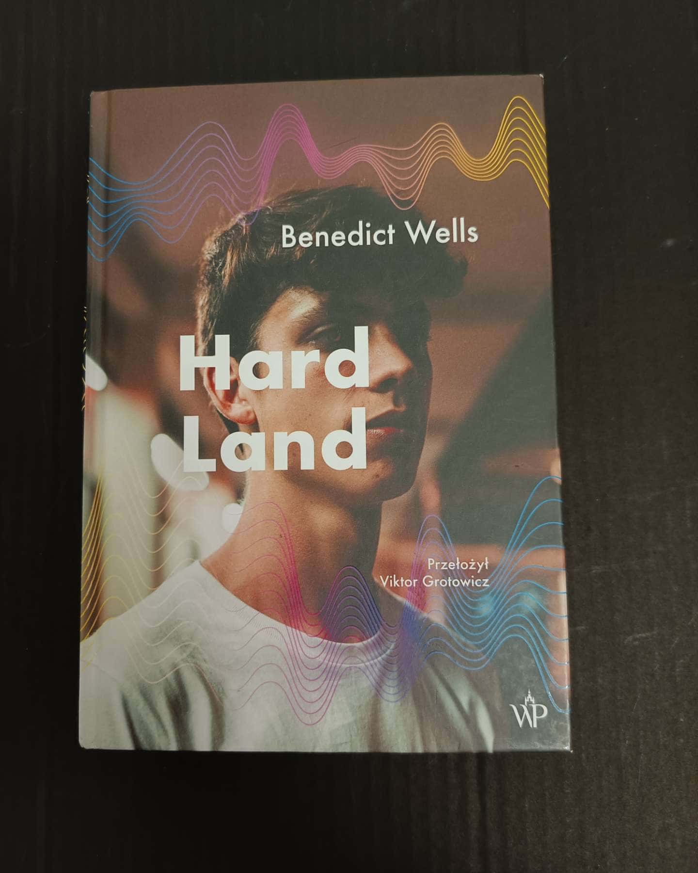 Hard Land-Benedict Wells