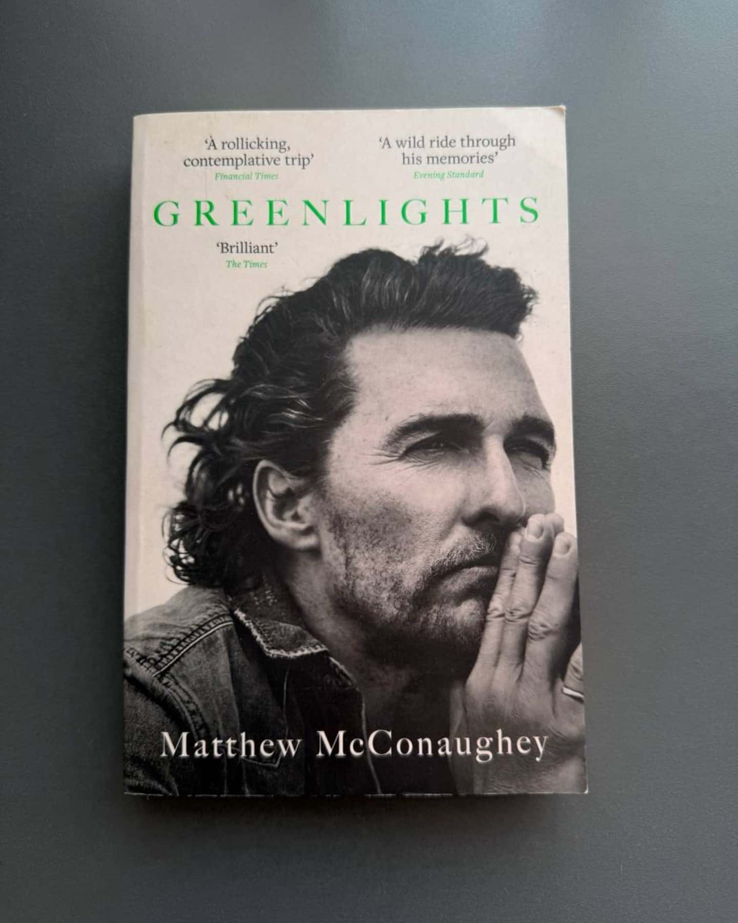 Greenlights — Matthew McConaughey