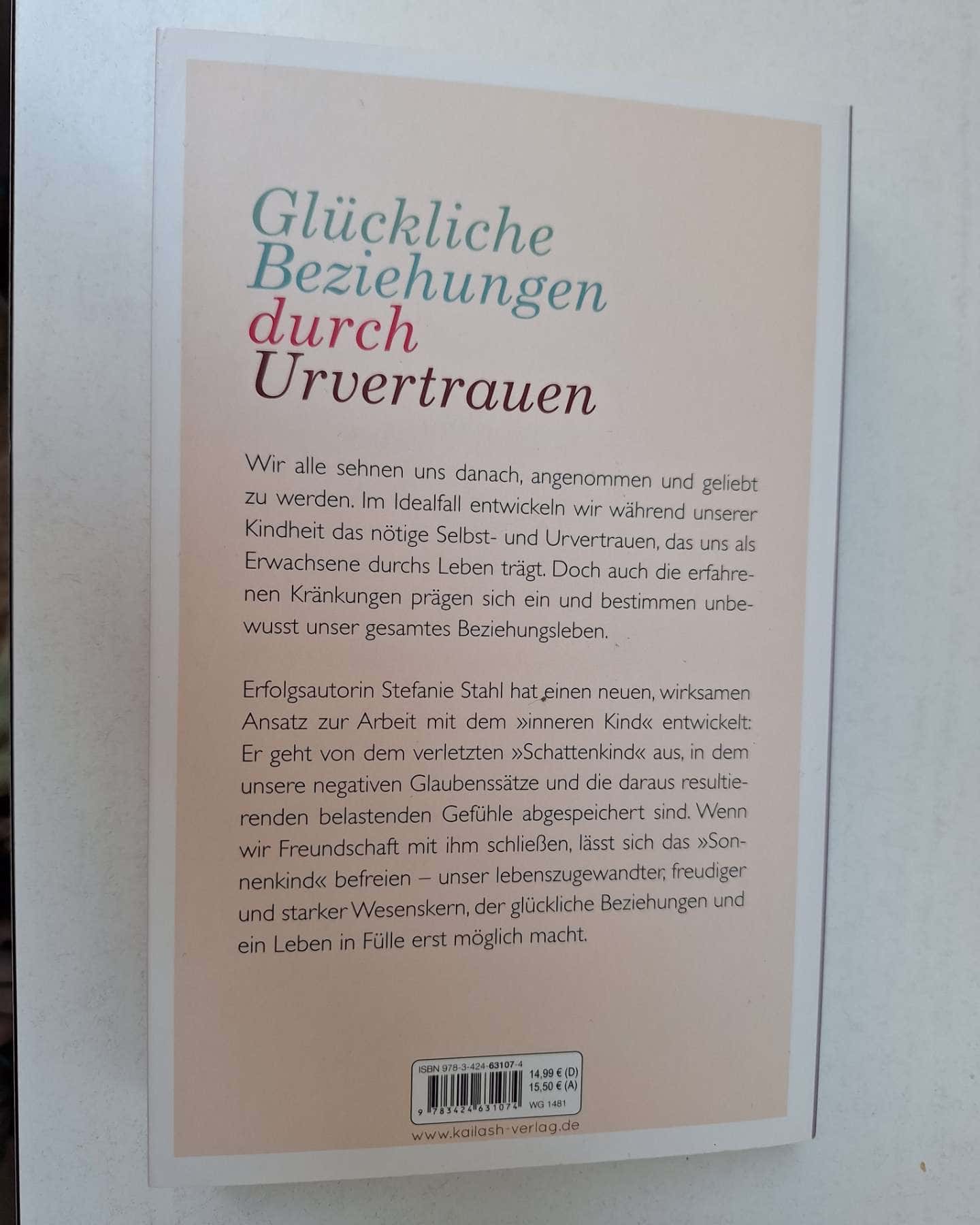 Das Kind in dir muss Heimat finden — Stefanie Stahl