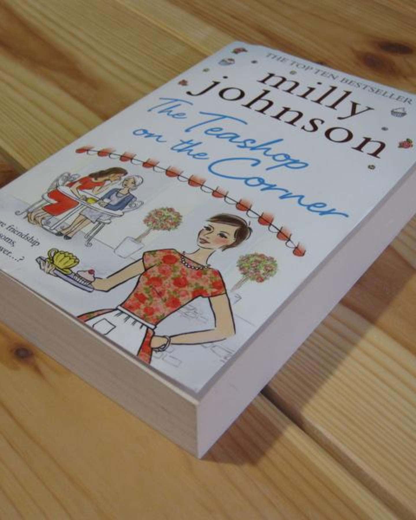 The teashop on the corner — milly johnson
