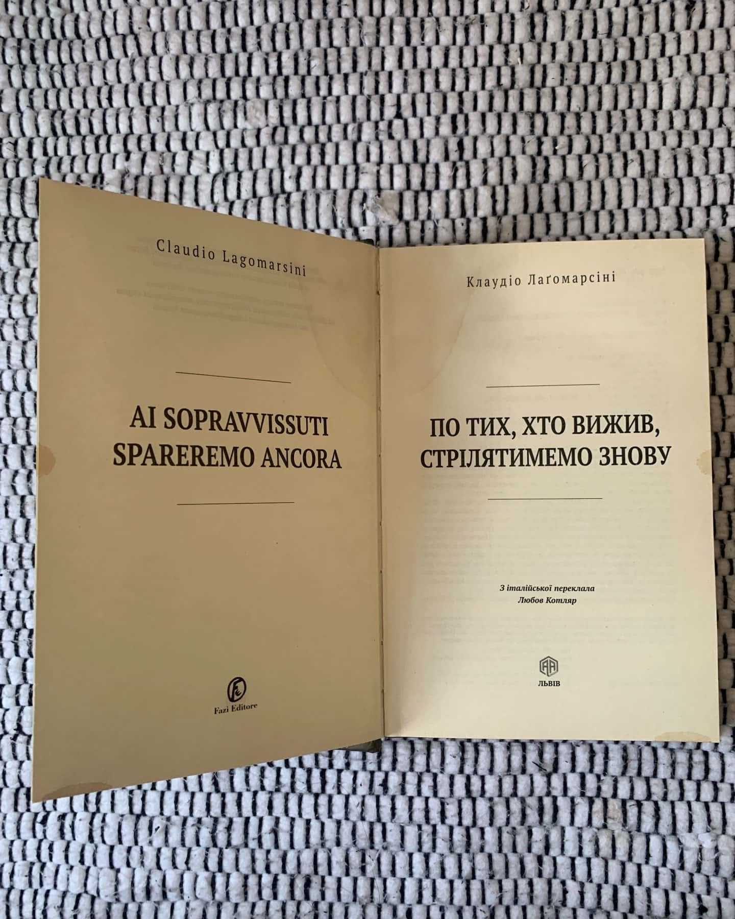 По тих, хто вижив, стрілятимемо ще-Клаудіо Лаґомарсіні