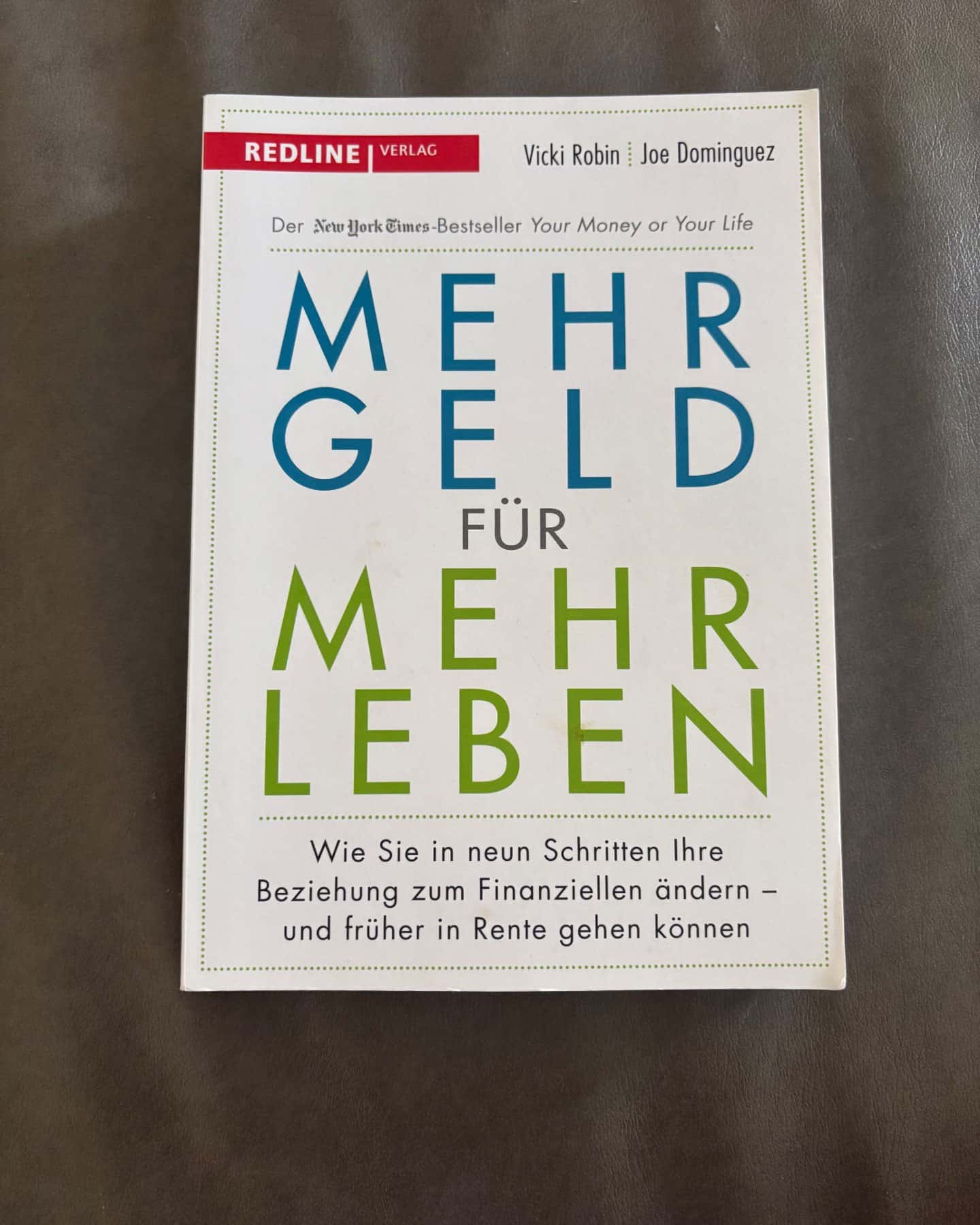 Mehr Geld für Mehr Leben — Vicki Robin/Joe Dominguez