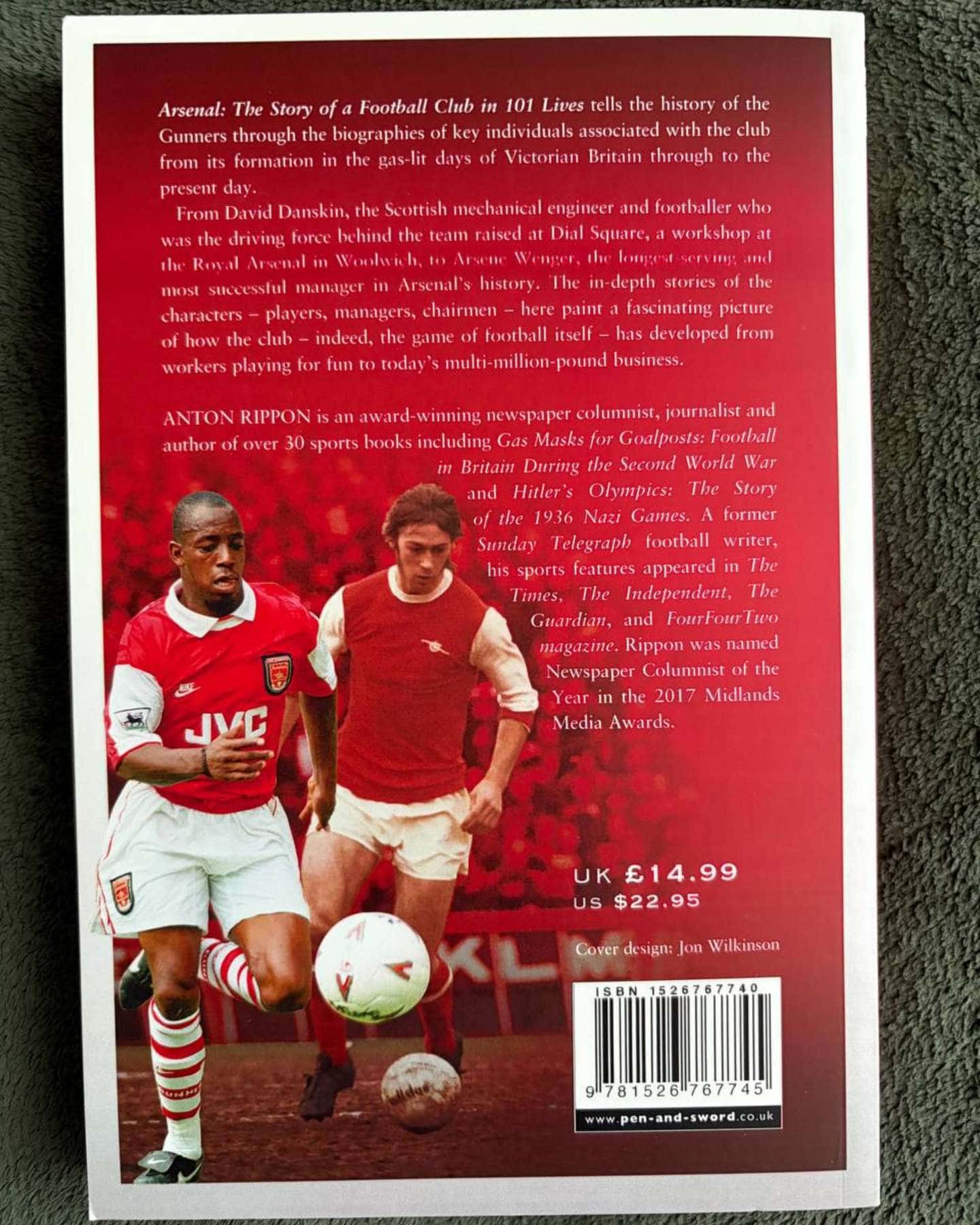 Arsenal: The Story of a Football Club in 101 Lives — Anton Rippon