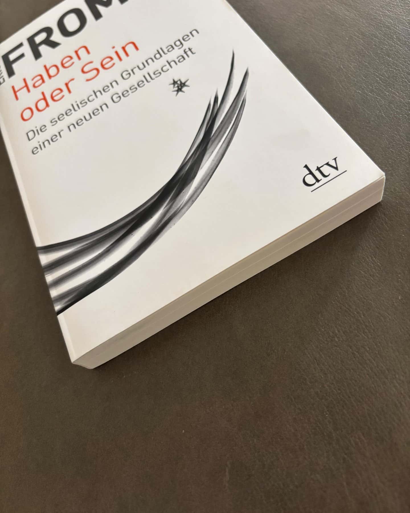 Haben oder Sein — Erich From