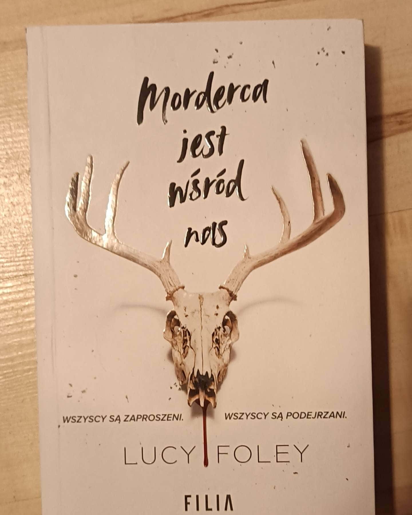 Morderca jest wśród nas — Lucy Foley