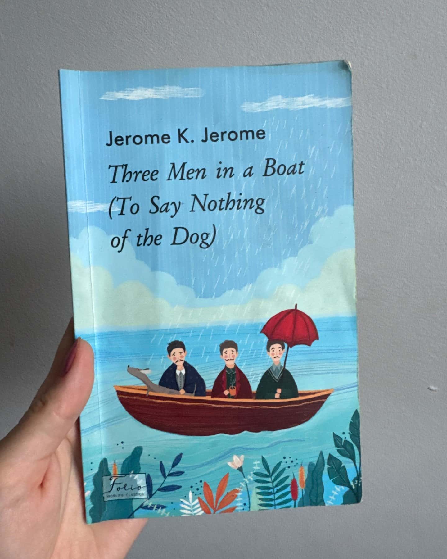 Tree men in A Boat(To Say Nothing of the Dog) — Jerome k.Jerome